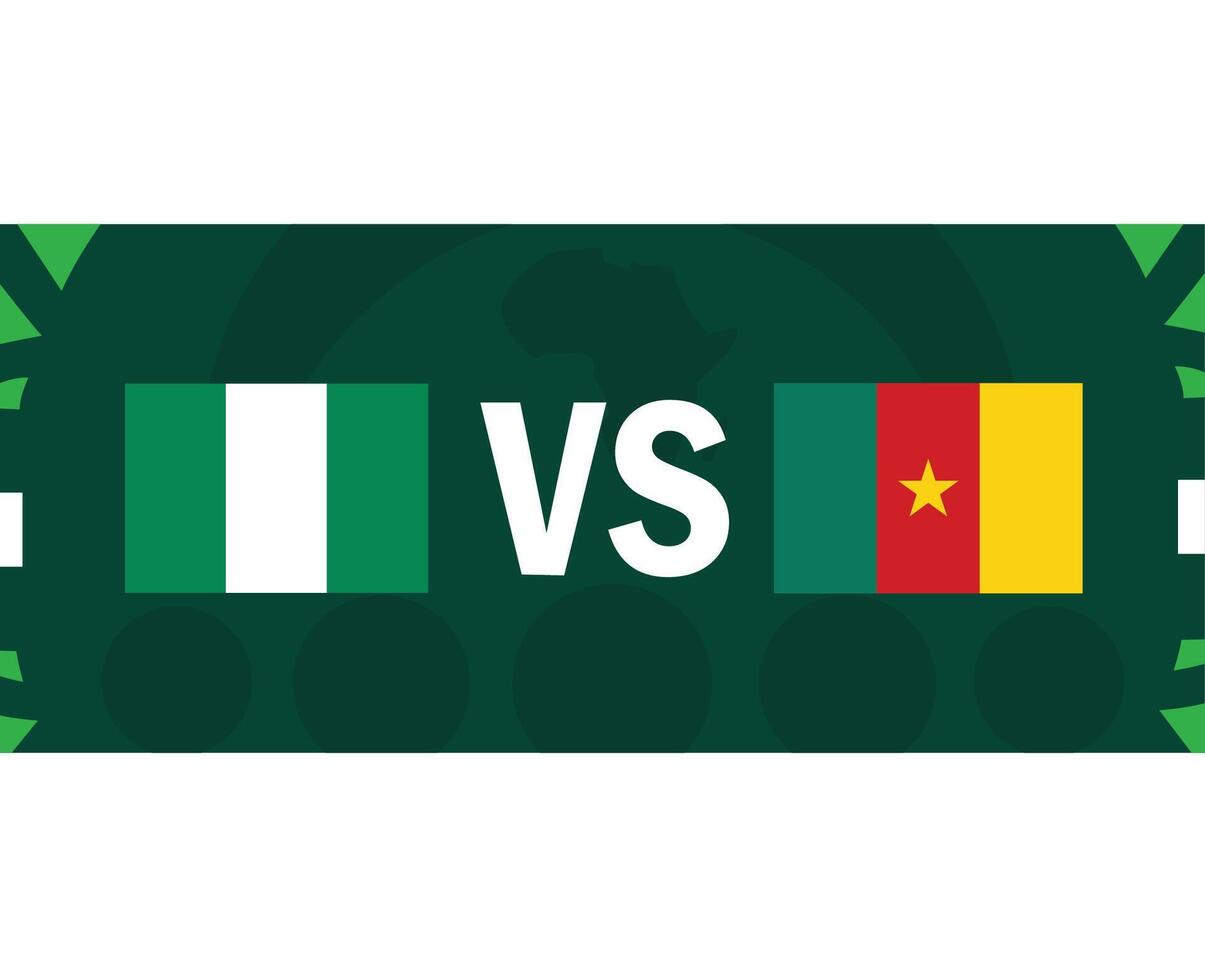 Nigeria et Cameroun rencontre drapeaux africain nations 2023 emblèmes équipes des pays africain Football symbole logo conception vecteur illustration