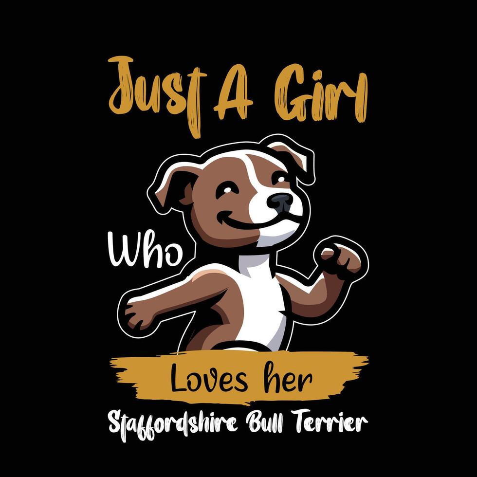 juste une fille qui aime sa Staffordshire taureau terrier T-shirt conception illustration pro vecteur