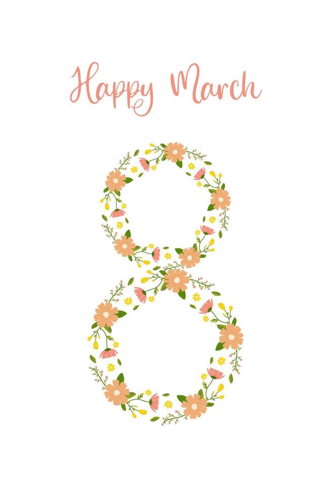 Mars 8, floral nombre et légende pour votre carte, toutes nos félicitations. vecteur illustration sur blanc Contexte