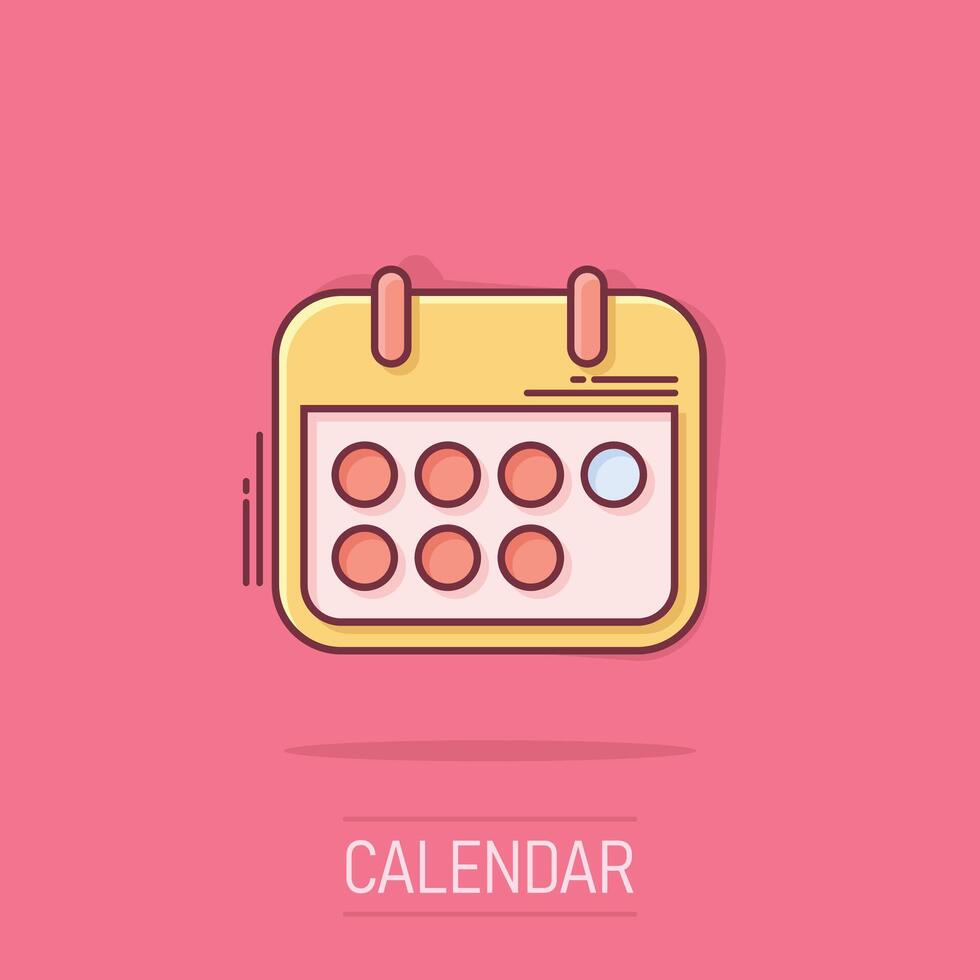 calendrier icône dans bande dessinée style. ordre du jour dessin animé vecteur illustration sur isolé Contexte. programme planificateur éclaboussure effet affaires concept.