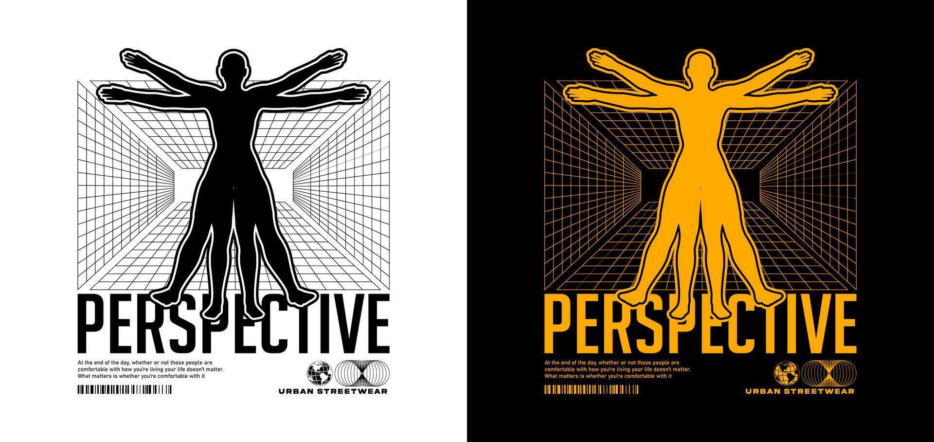 la perspective slogan mode graphique conception pour Créatif vêtements, pour vêtement de rue et Urbain style t chemises conception, sweats à capuche, etc. vecteur