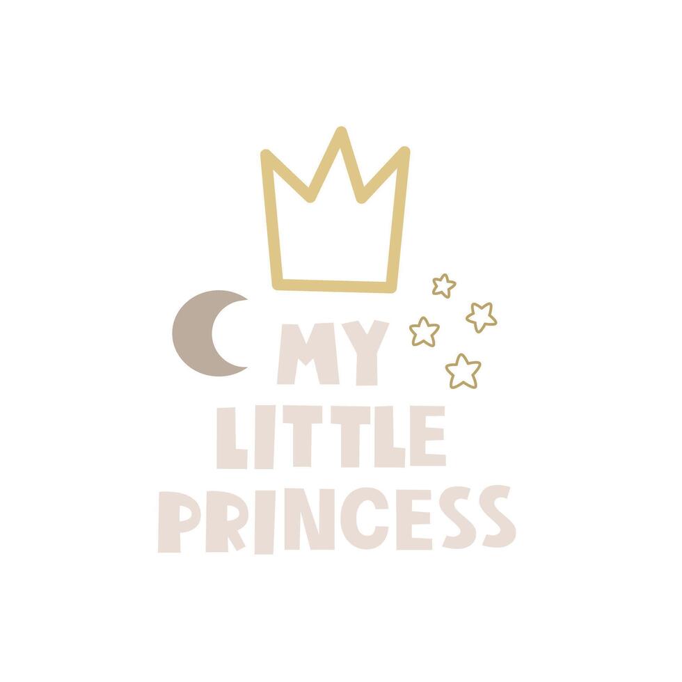 mon peu princesse. dessin animé couronne, main dessin caractères, décor éléments. coloré vecteur illustration, plat style. conception pour cartes, T-shirt imprimer, affiche