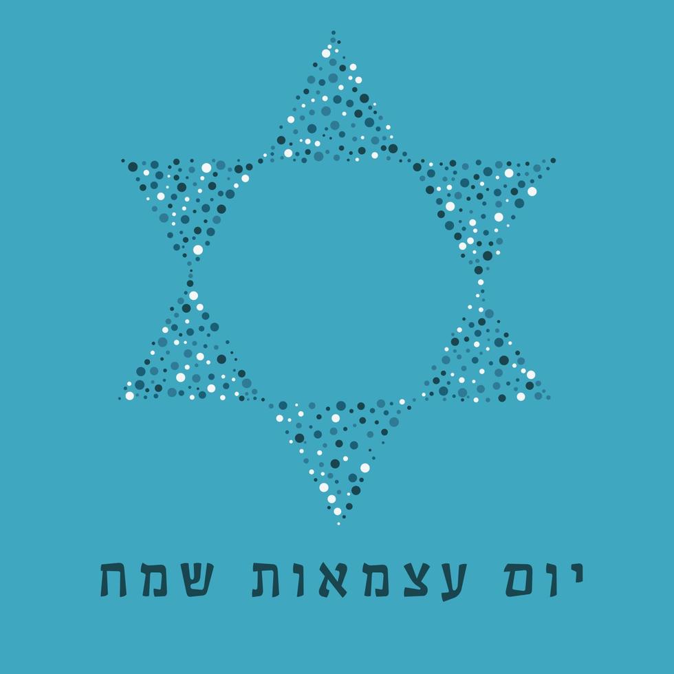 Israël fête de l'indépendance vacances design plat motif de points en forme d'étoile de david avec texte en hébreu vecteur