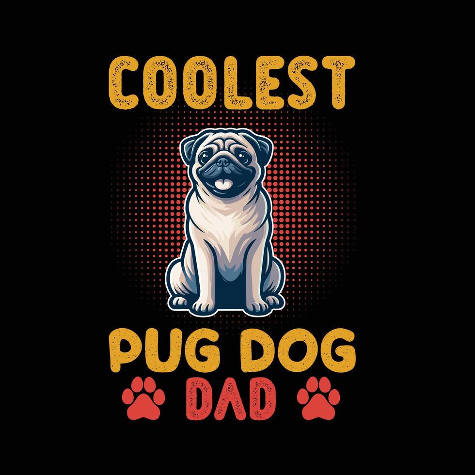 le plus cool carlin chien papa typographie t chemise conception vecteur