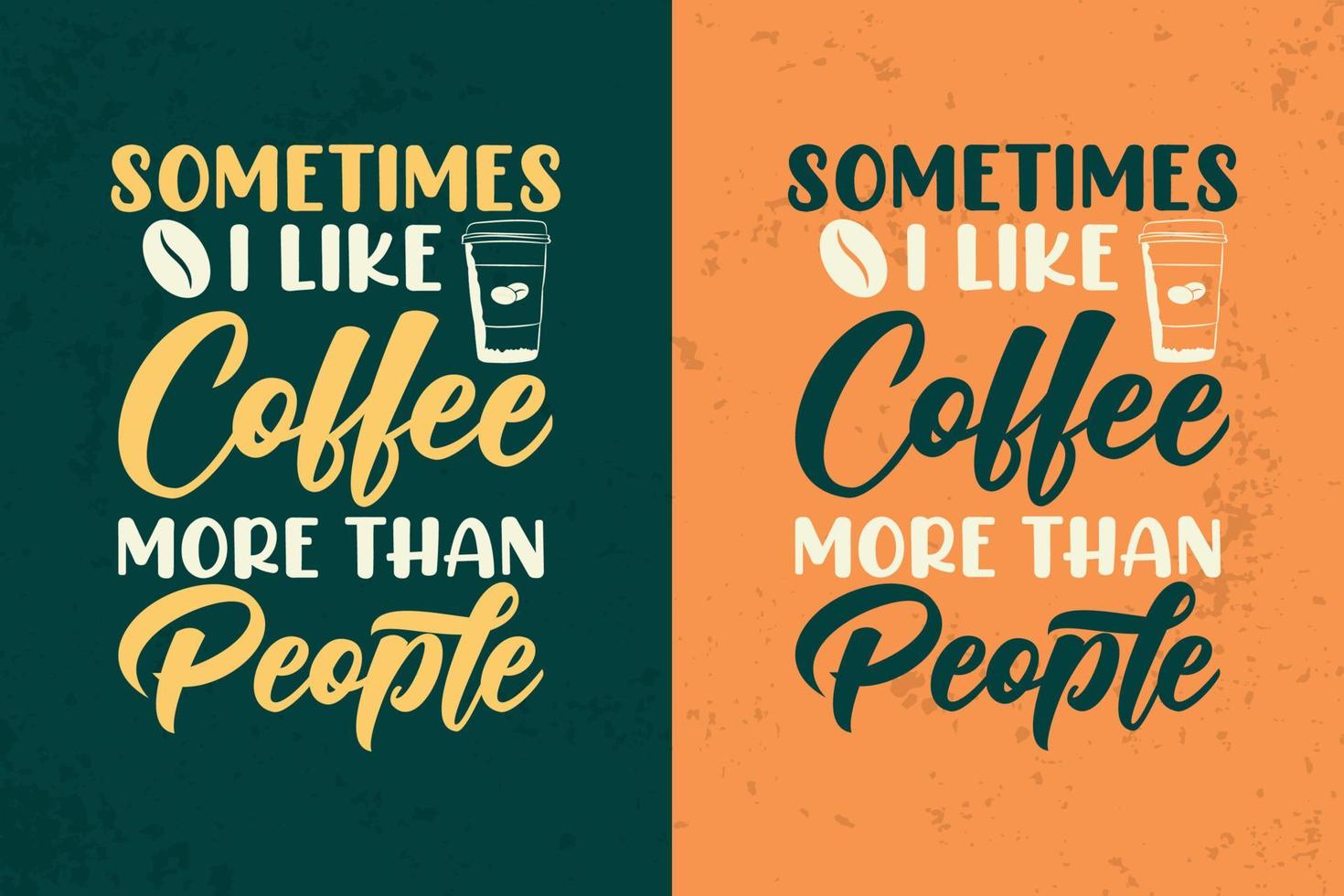 parfois j'aime le café plus que les gens typographie café t-shirt coloré citations de conception vecteur