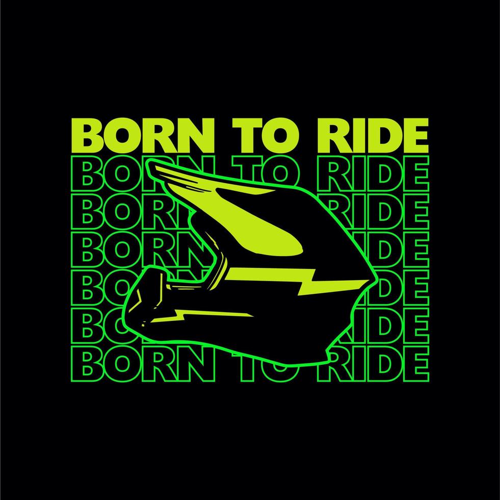 born to ride t shirt design motocross illustration casque vecteur