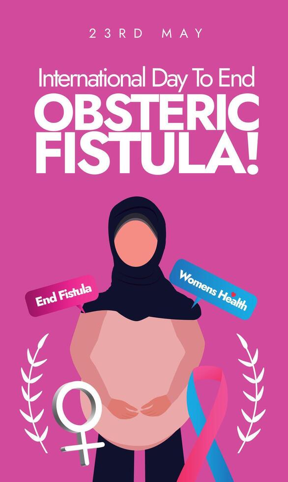 international journée à fin obstétrique fistule. 23ème mai international journée à fin obstétrique fistule verticale bannière, social médias Publier avec une Enceinte femme portant hijab, femmes symbole sur rose Contexte. vecteur