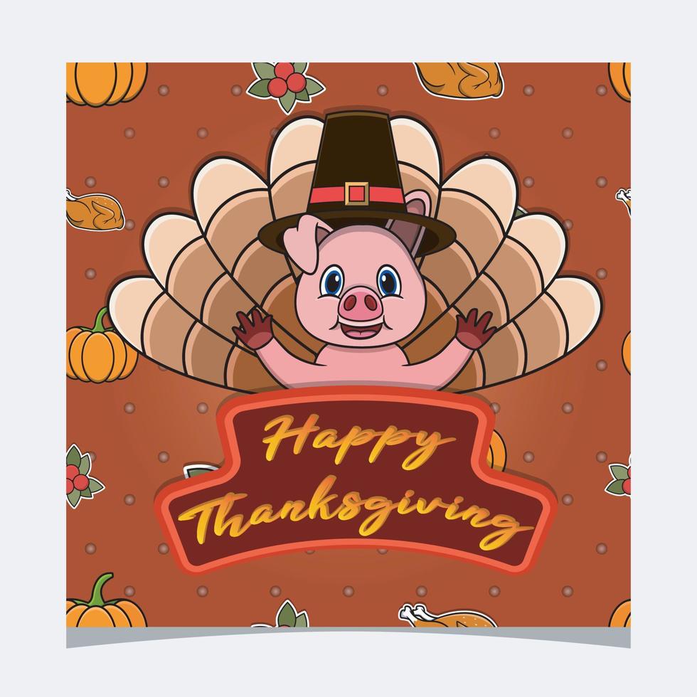 carte de Thanksgiving heureuse avec un design de personnage de cochon mignon. carte de voeux, affiche, flyer et invitation. vecteur