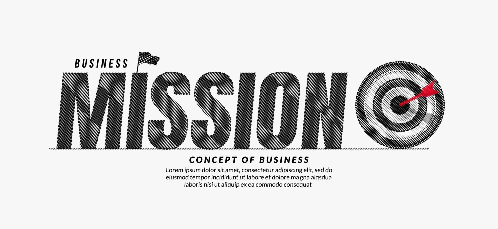 arrière-plan de conception de texte de griffonnage de mission, concept de typographie de lettrage cible d'entreprise, citation de motivation d'entreprise vecteur