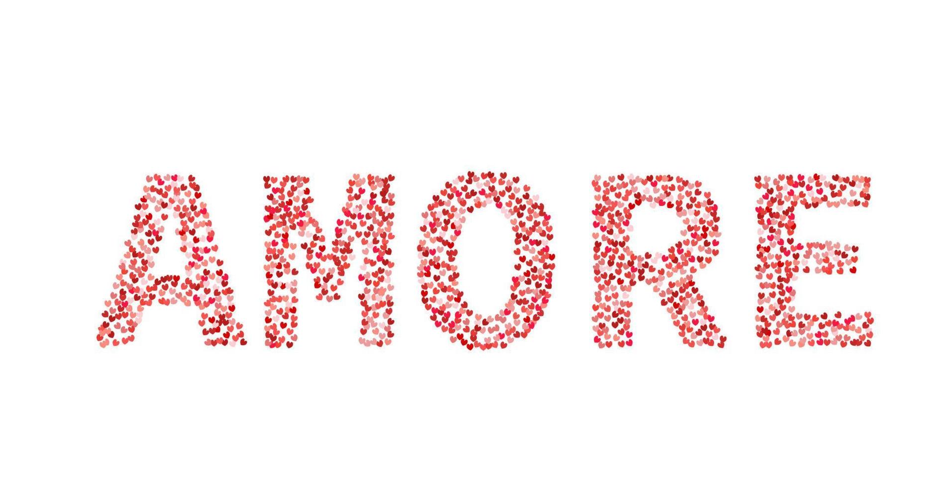 le mot amore fait de petits coeurs aux nuances de rouge et de rose. amour en italien. affiche de typographie de la saint-valentin. illustration vectorielle. modèle facile à modifier pour vos œuvres d'art. vecteur