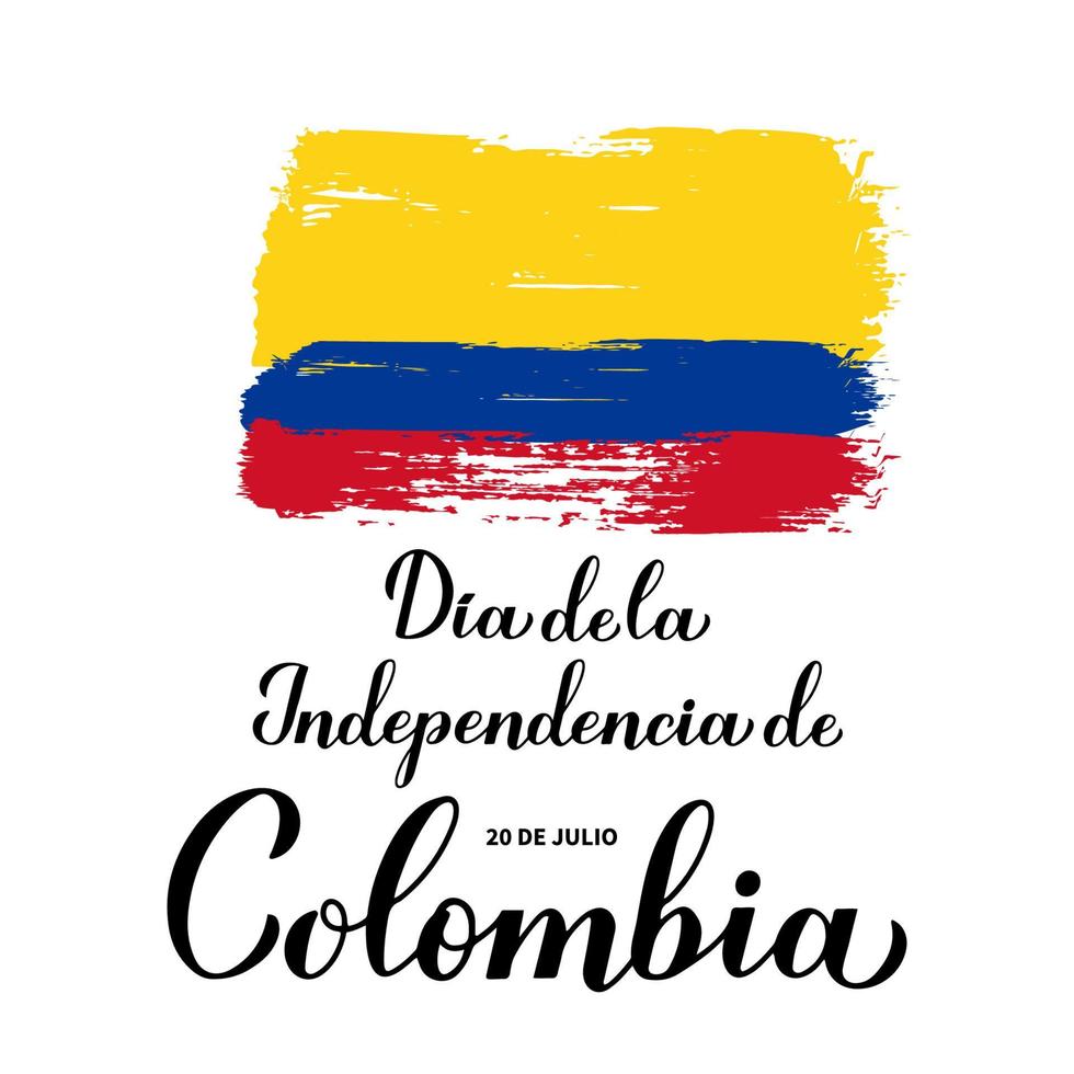 lettrage de calligraphie de la fête de l'indépendance de la colombie en espagnol avec drapeau. fête nationale célébrée le 20 juillet. modèle vectoriel pour affiche de typographie, bannière, carte de voeux, flyer