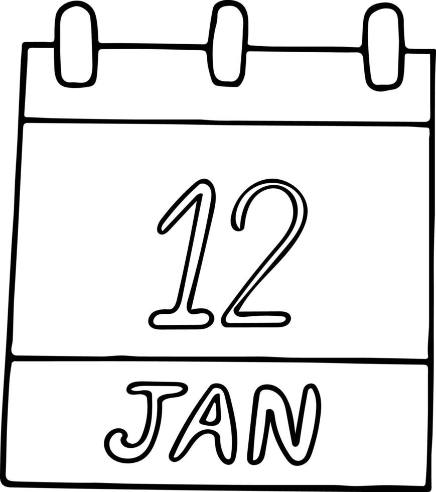 calendrier dessiné à la main dans un style doodle. 12 janvier. jour, date. icône, élément d'autocollant pour la conception. planification, vacances d'affaires vecteur