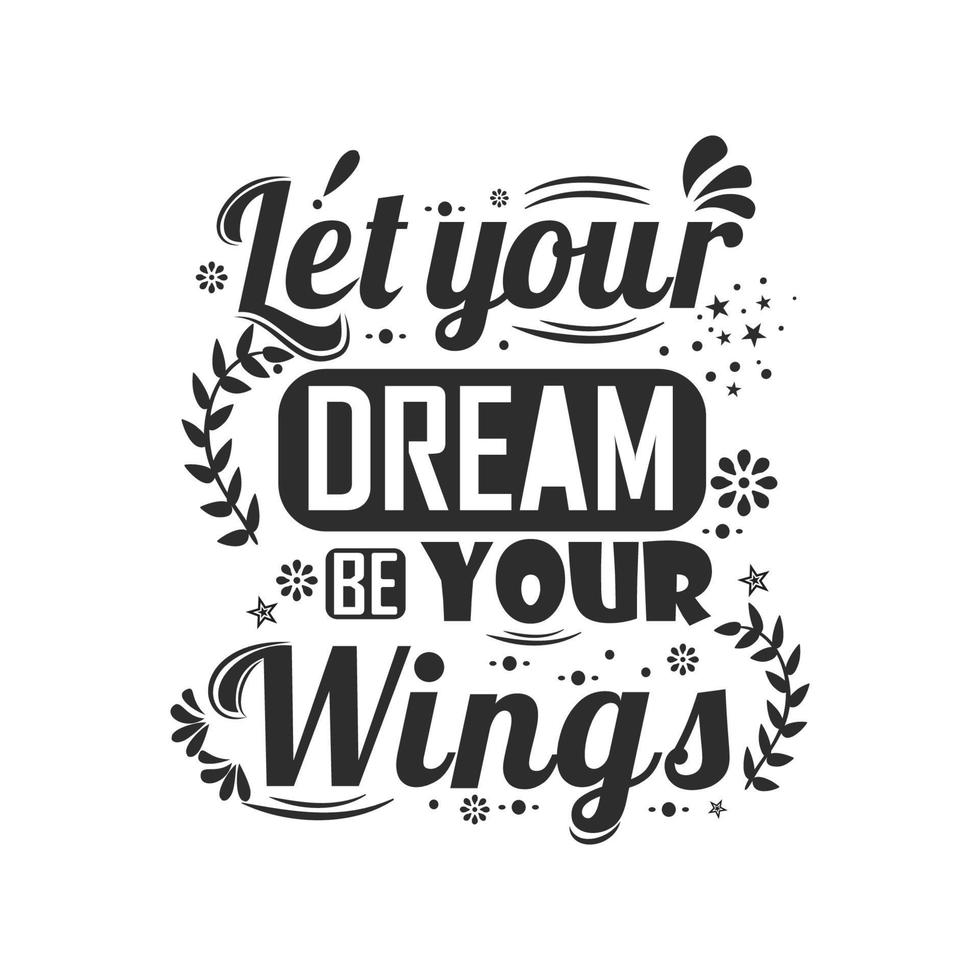 laissez votre rêve être votre collection de vecteurs de citations d'ailes vecteur