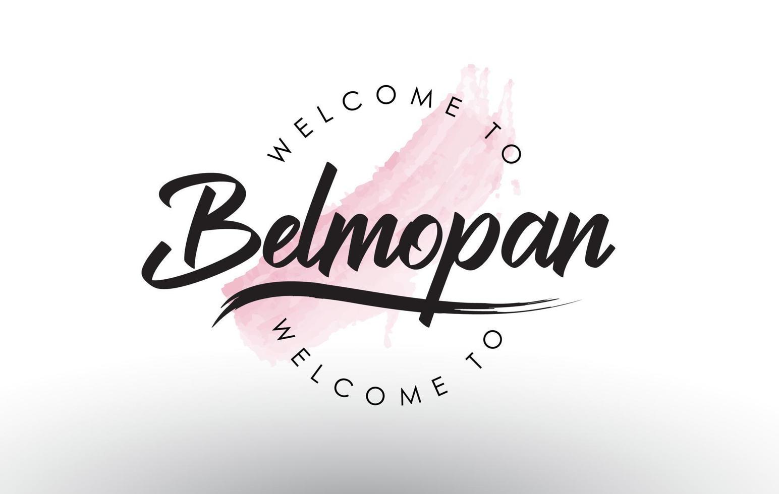 belmopan bienvenue au texte avec coup de pinceau rose aquarelle vecteur