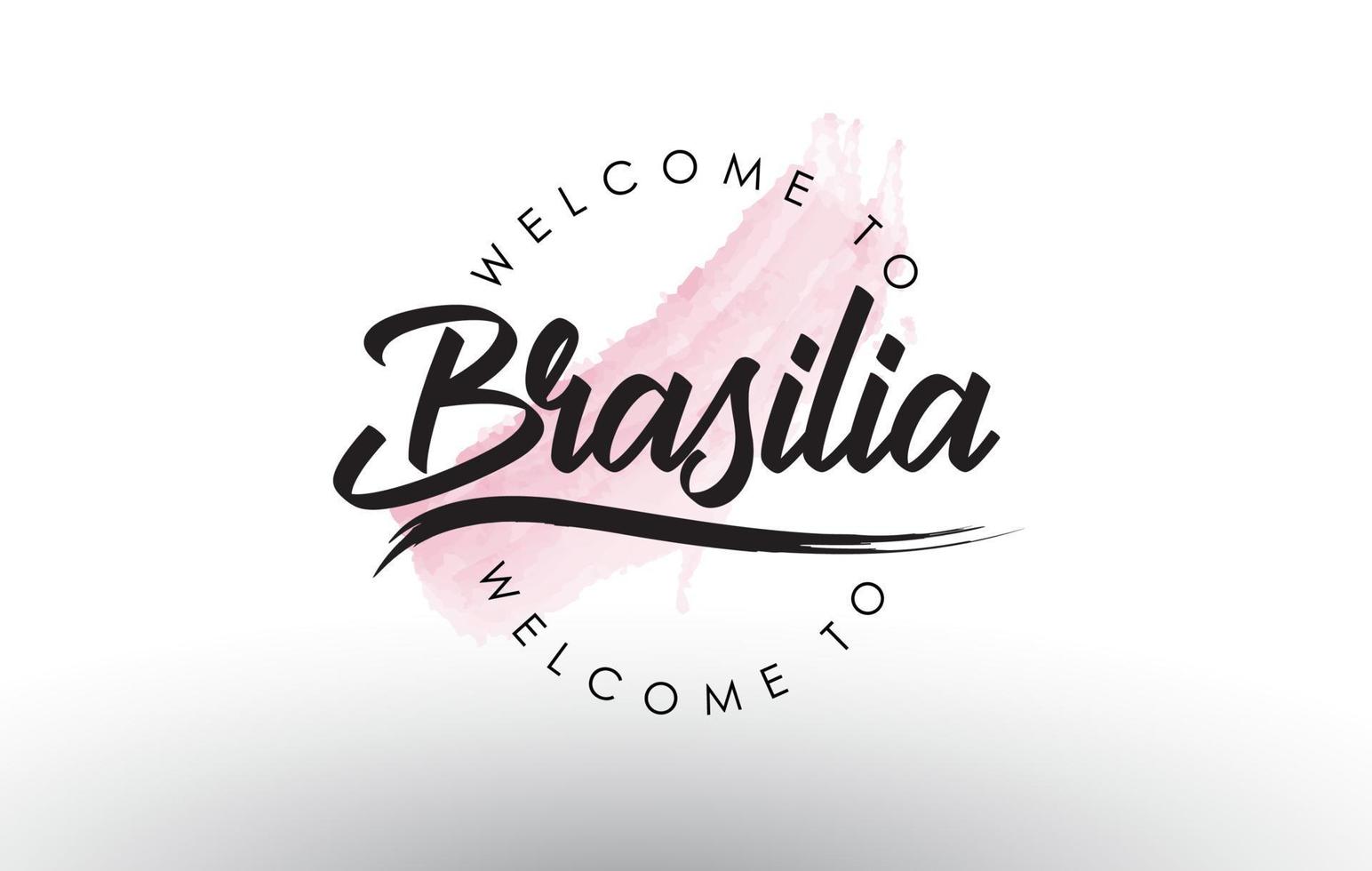 brasilia bienvenue au texte avec un coup de pinceau rose aquarelle vecteur