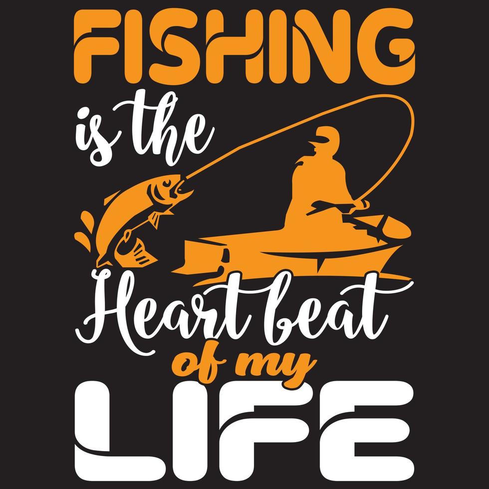 la pêche est le battement de coeur de ma vie vecteur