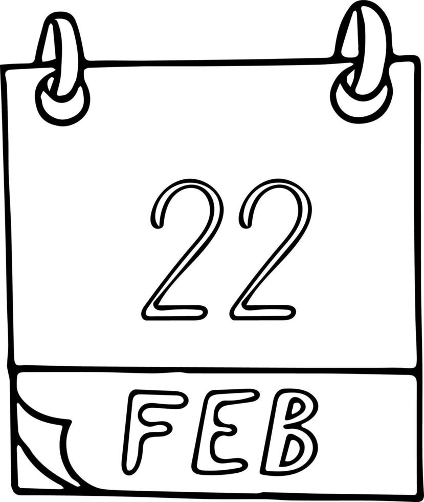 calendrier dessiné à la main dans un style doodle. 22 février. jour, date. icône, élément autocollant pour la conception. planification, vacances d'affaires vecteur
