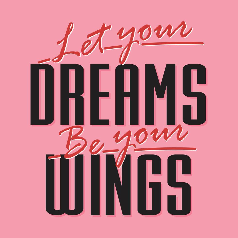 laisse tes rêves être tes ailes citations de motivation vecteur