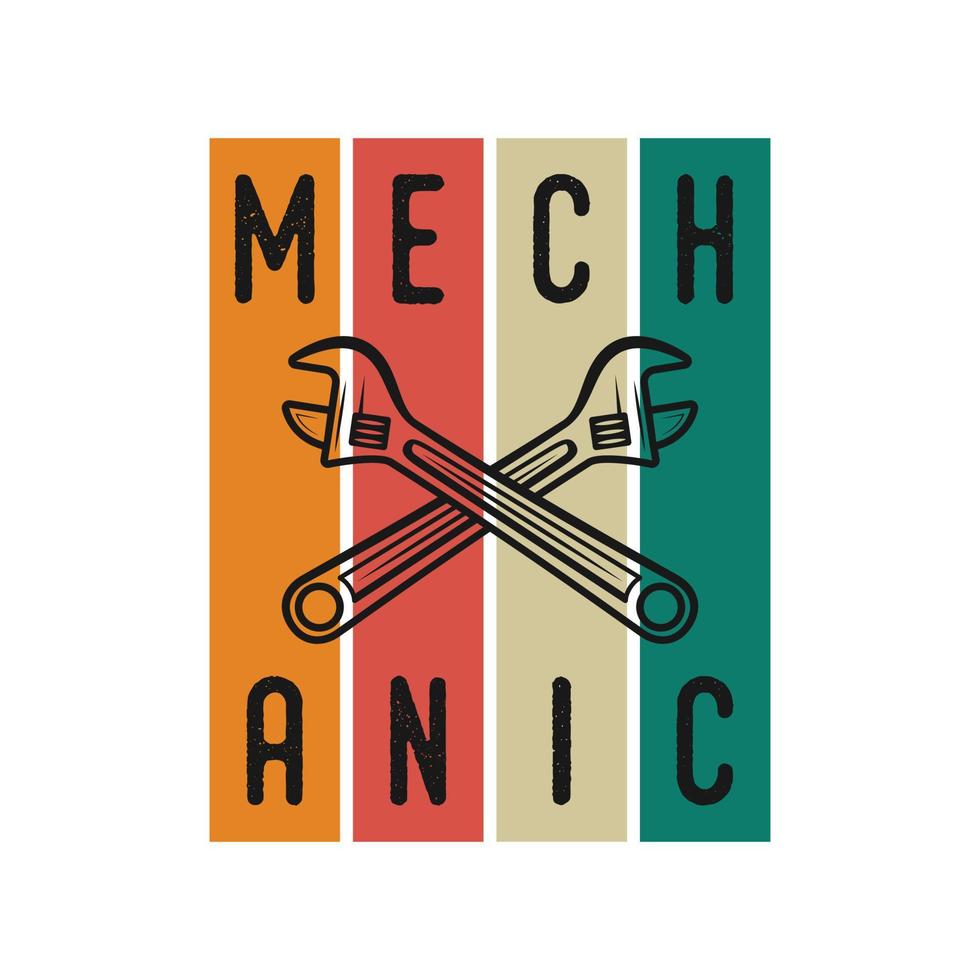 typographie vintage rétro mécanicien travailleur ingénieur slogan t-shirt design illustration vecteur
