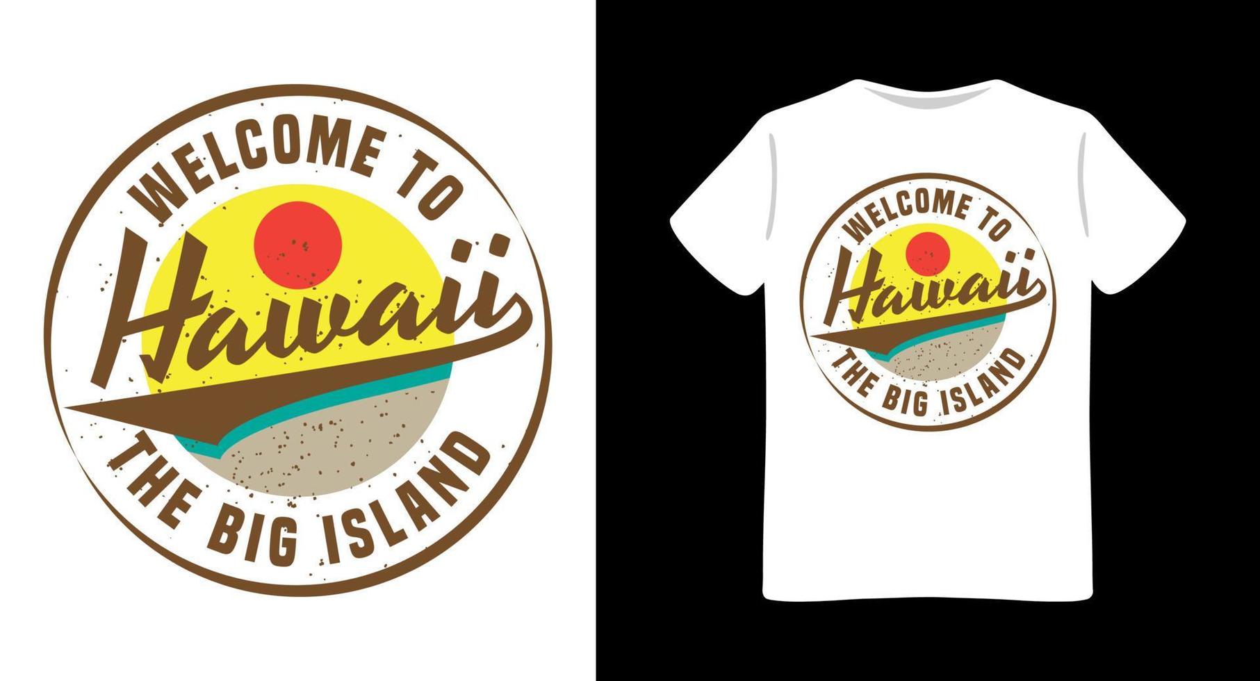 hawaii la conception de t-shirt de typographie de la grande île vecteur