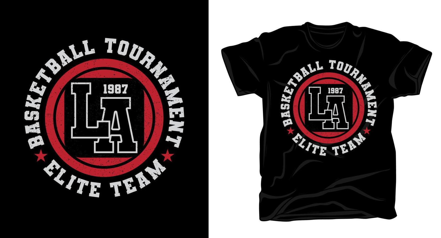 conception de t-shirt de typographie de l'équipe d'élite du tournoi de basketball de los angeles vecteur