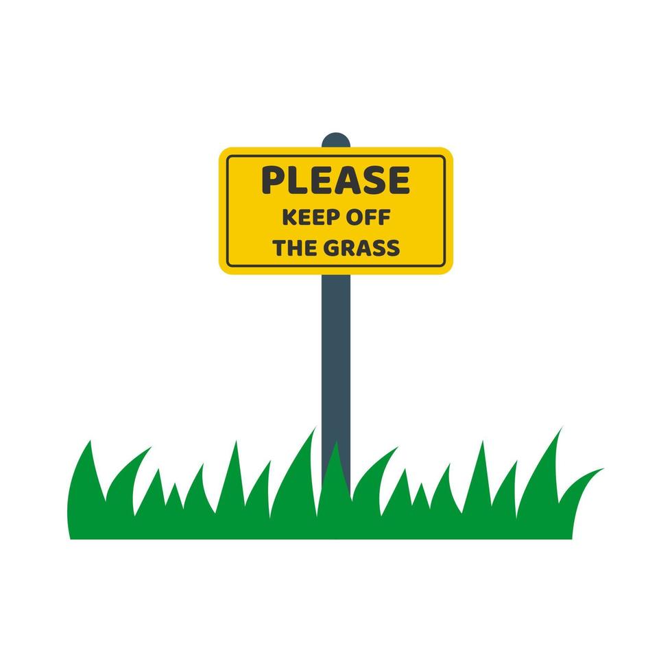 Veuillez garder l'herbe sur la plaque jaune. signe plat d'avertissement. pelouse et signe avec l'inscription. vecteur