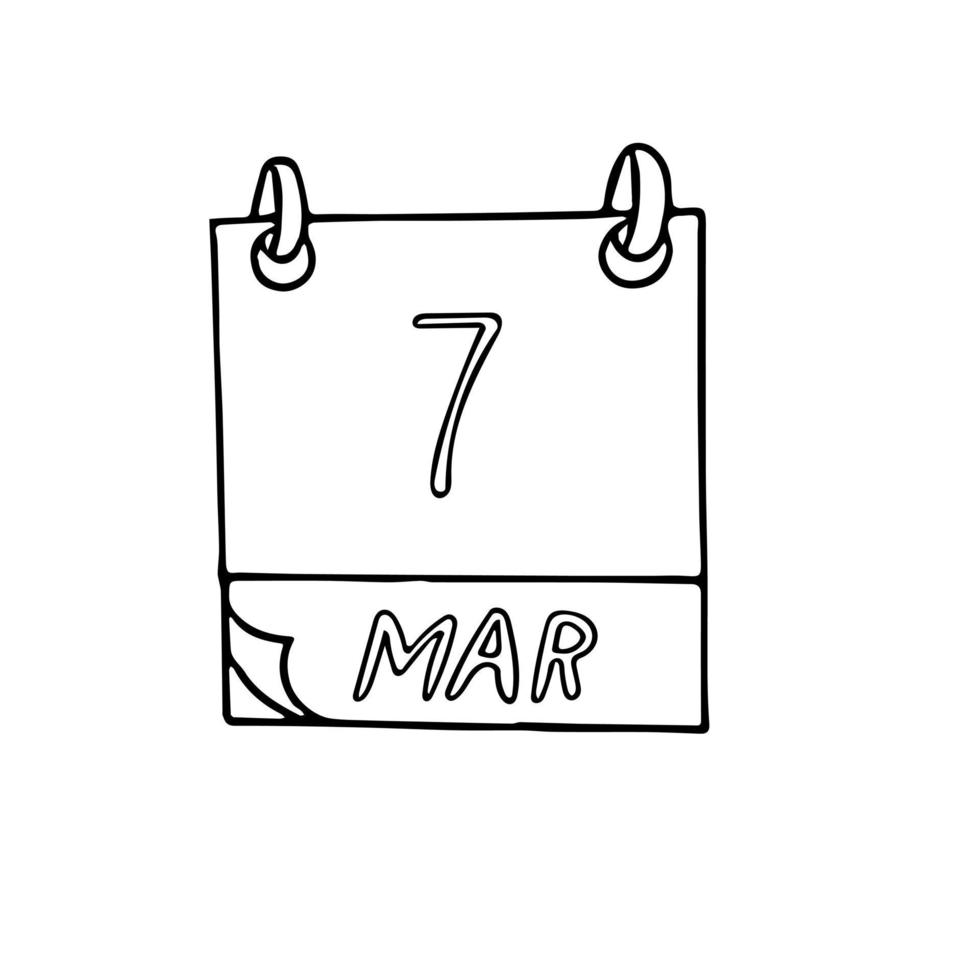 calendrier dessiné à la main dans un style doodle. 7 mars, date. icône, autocollant, élément de design vecteur