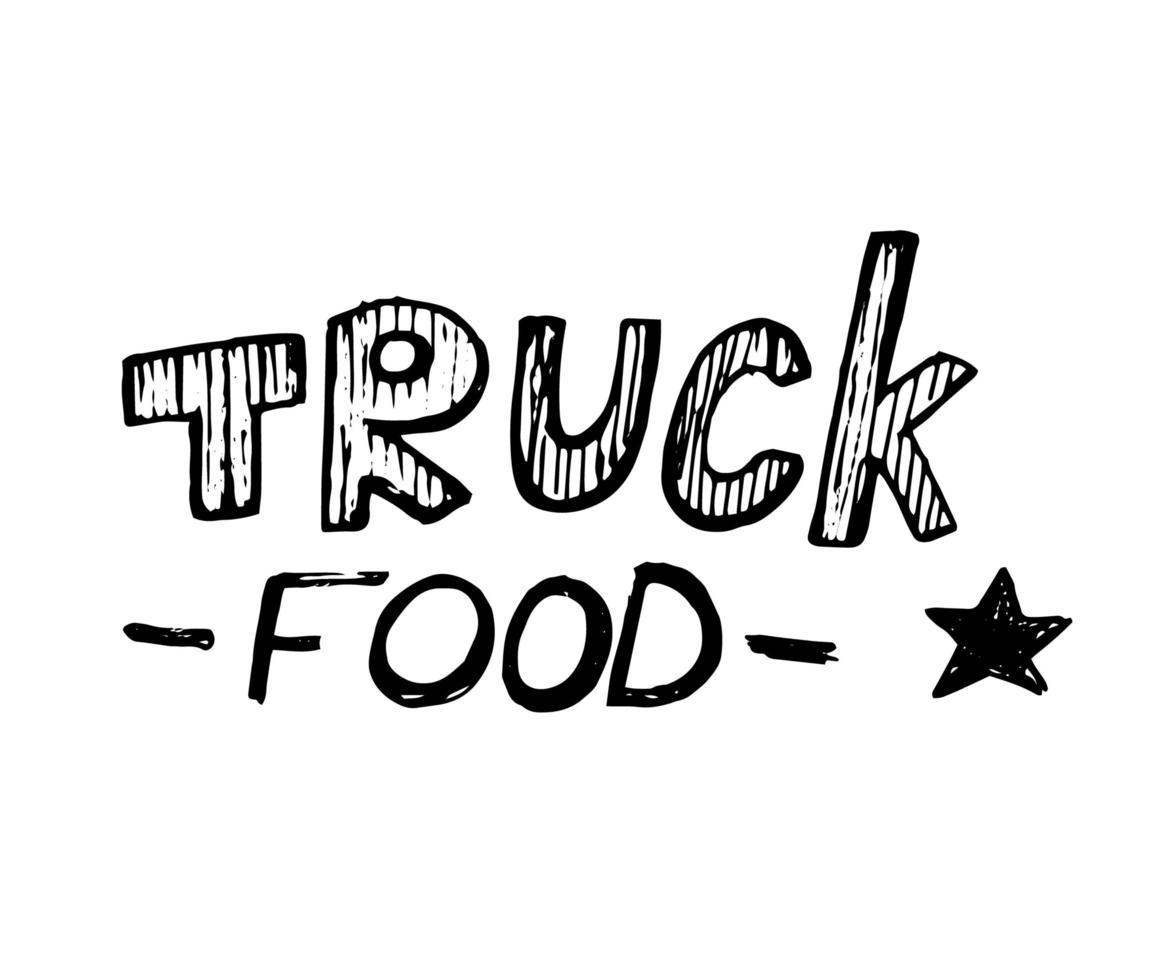 camion de nourriture de lettrage doodle dessiné à la main sur fond blanc. vecteur