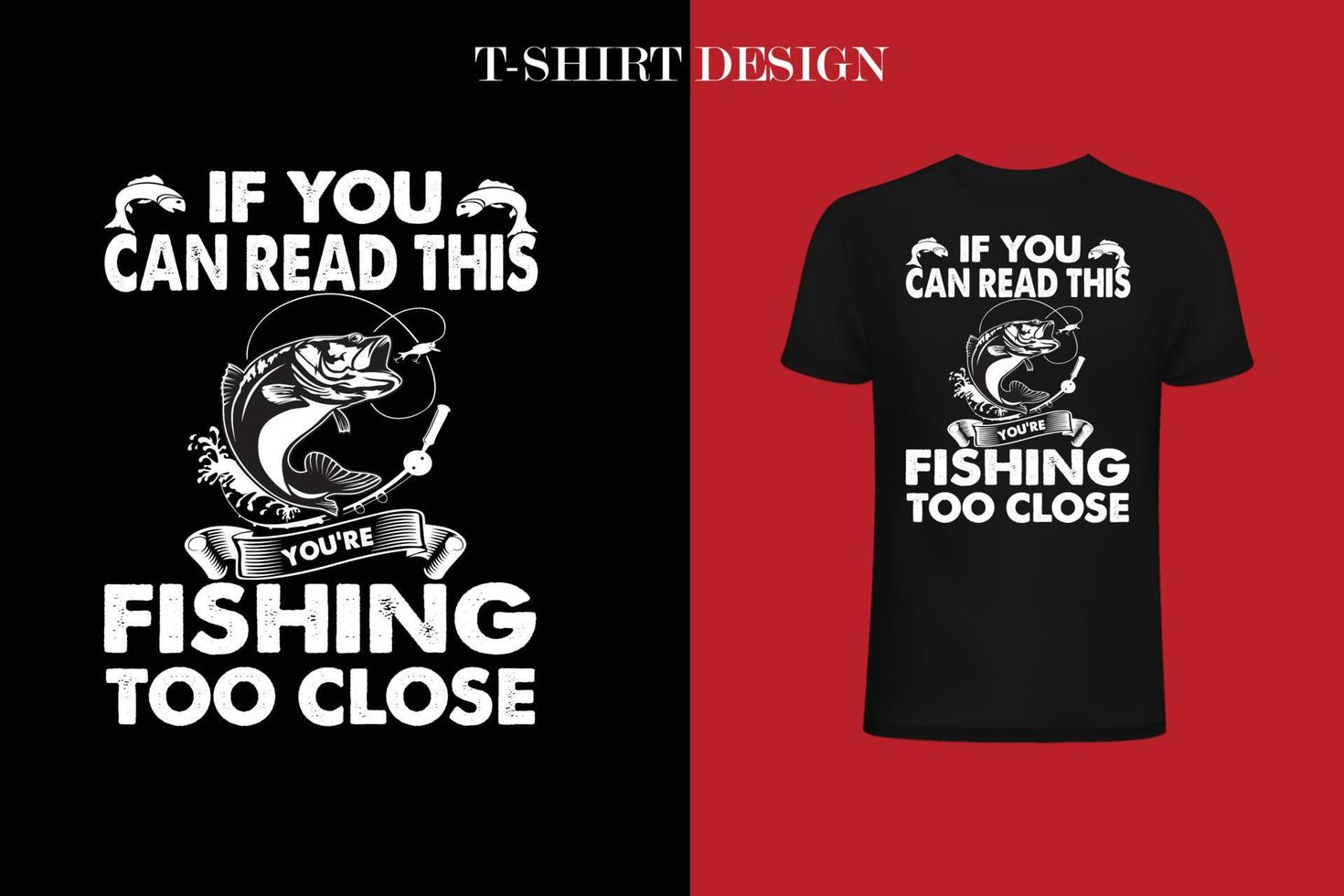 conception de t-shirt de pêche. conception de t-shirt de citations de pêche. vecteur