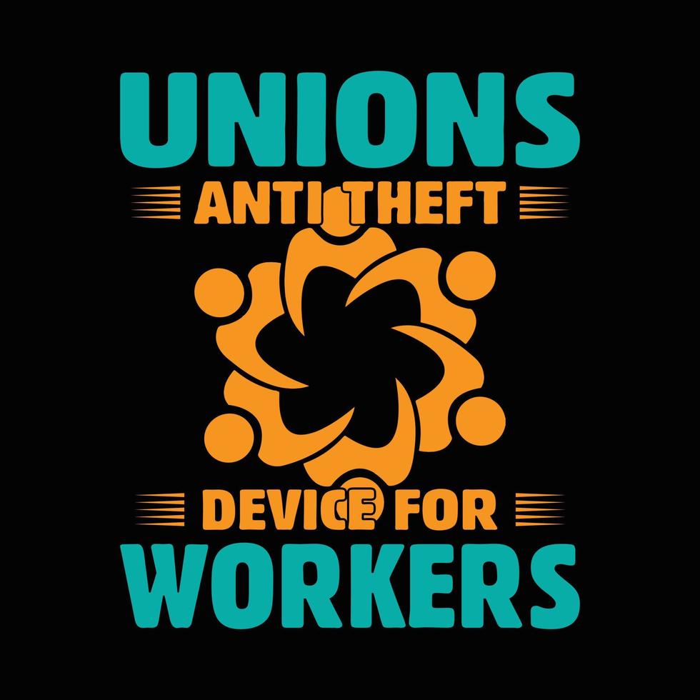 conception de t-shirt de la fête du travail pour le cadeau spécial de la fête du travail. dispositif antivol des syndicats pour les travailleurs. vecteur