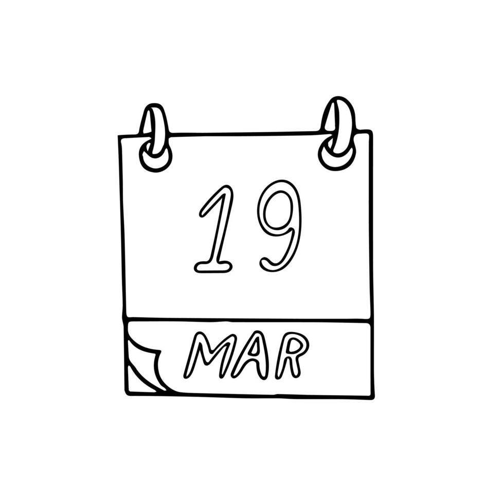 calendrier dessiné à la main dans un style doodle. 19 mars. jour, date. icône, autocollant, élément vecteur