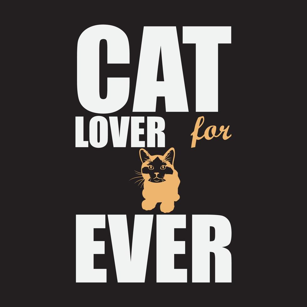 amoureux des chats pour toujours conception de t-shirt vecteur