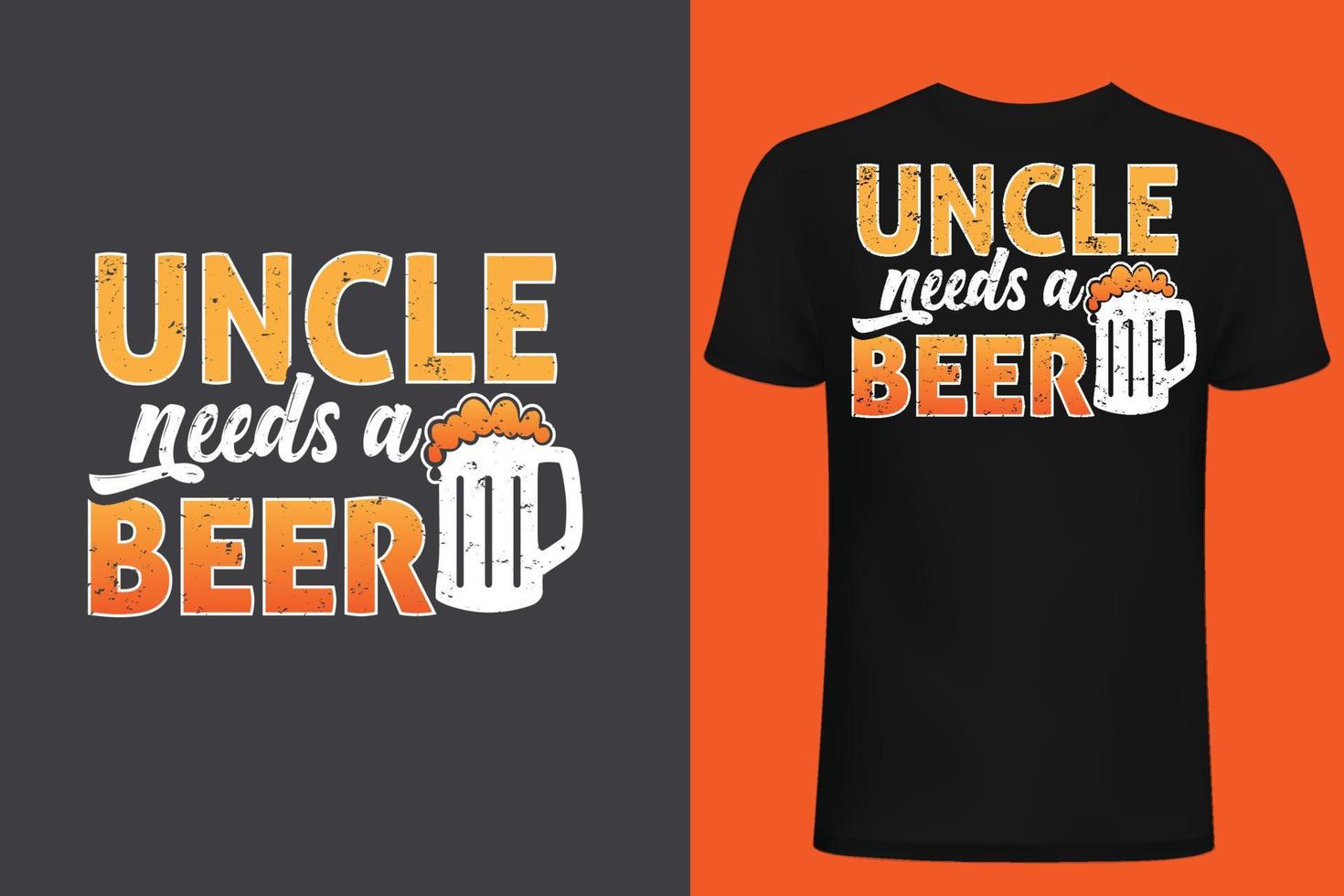 oncle a besoin d'un t-shirt bière design.eps vecteur