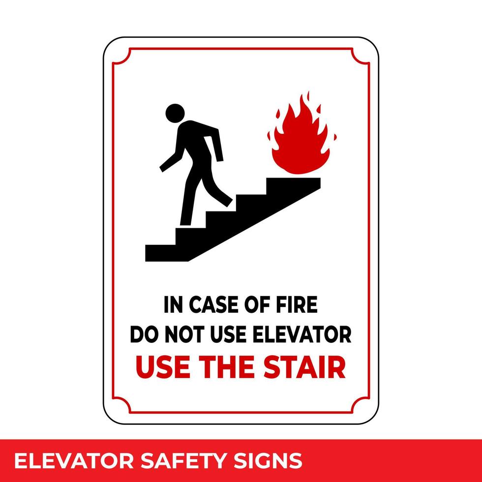 en cas d'incendie, utiliser les escaliers ne pas utiliser les ascenseurs panneau avec message d'avertissement pour les zones industrielles, modèles de conception faciles à utiliser et à imprimer vecteur