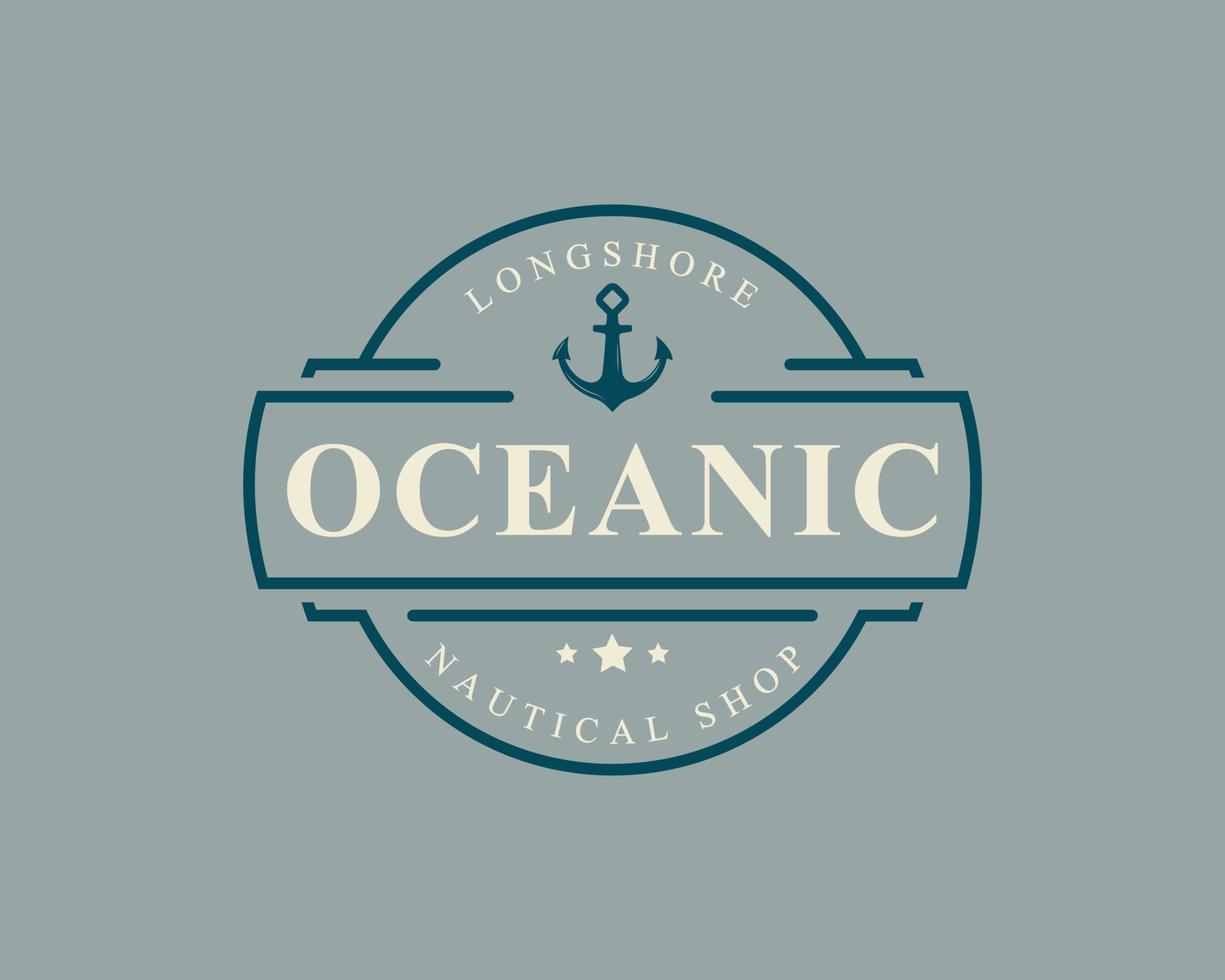 logo nautique et océanique de badge rétro vintage avec symbole d'ancre de navire pour le modèle de conception d'emblème marin vecteur