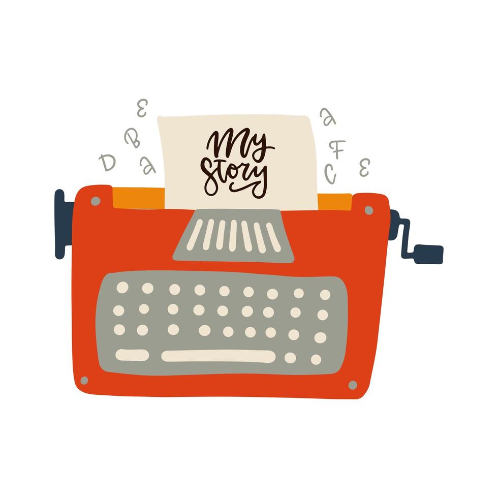 machine à écrire rétro illustration dessinée à la main et citation de lettrage inspirante - mon histoire. vecteur