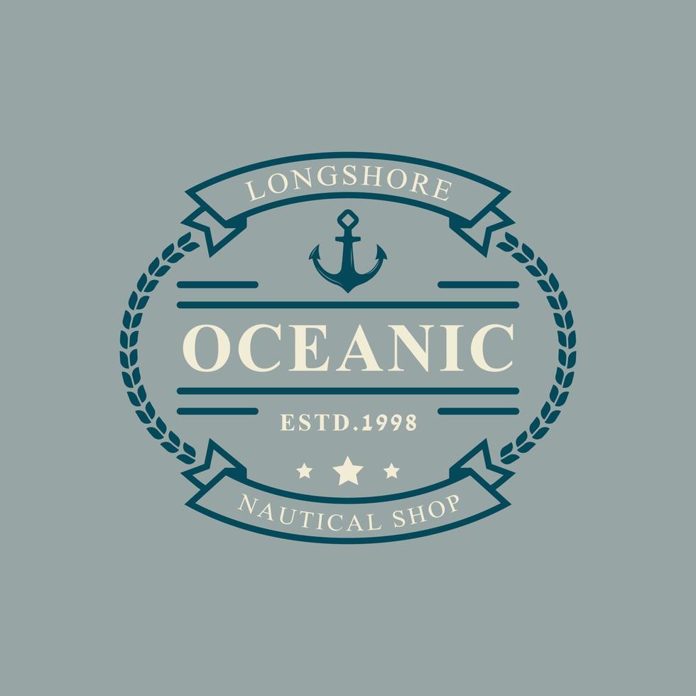 logo nautique et océanique de badge rétro vintage avec symbole d'ancre de navire pour le modèle de conception d'emblème marin vecteur