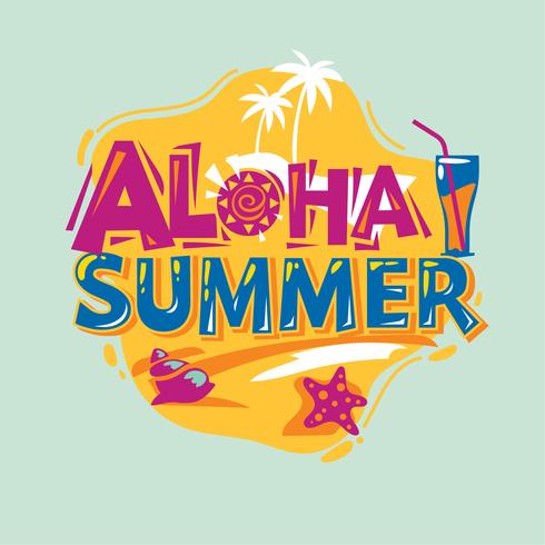 Aloha Summer. Vacances d&#39;été. Citation d&#39;été vecteur