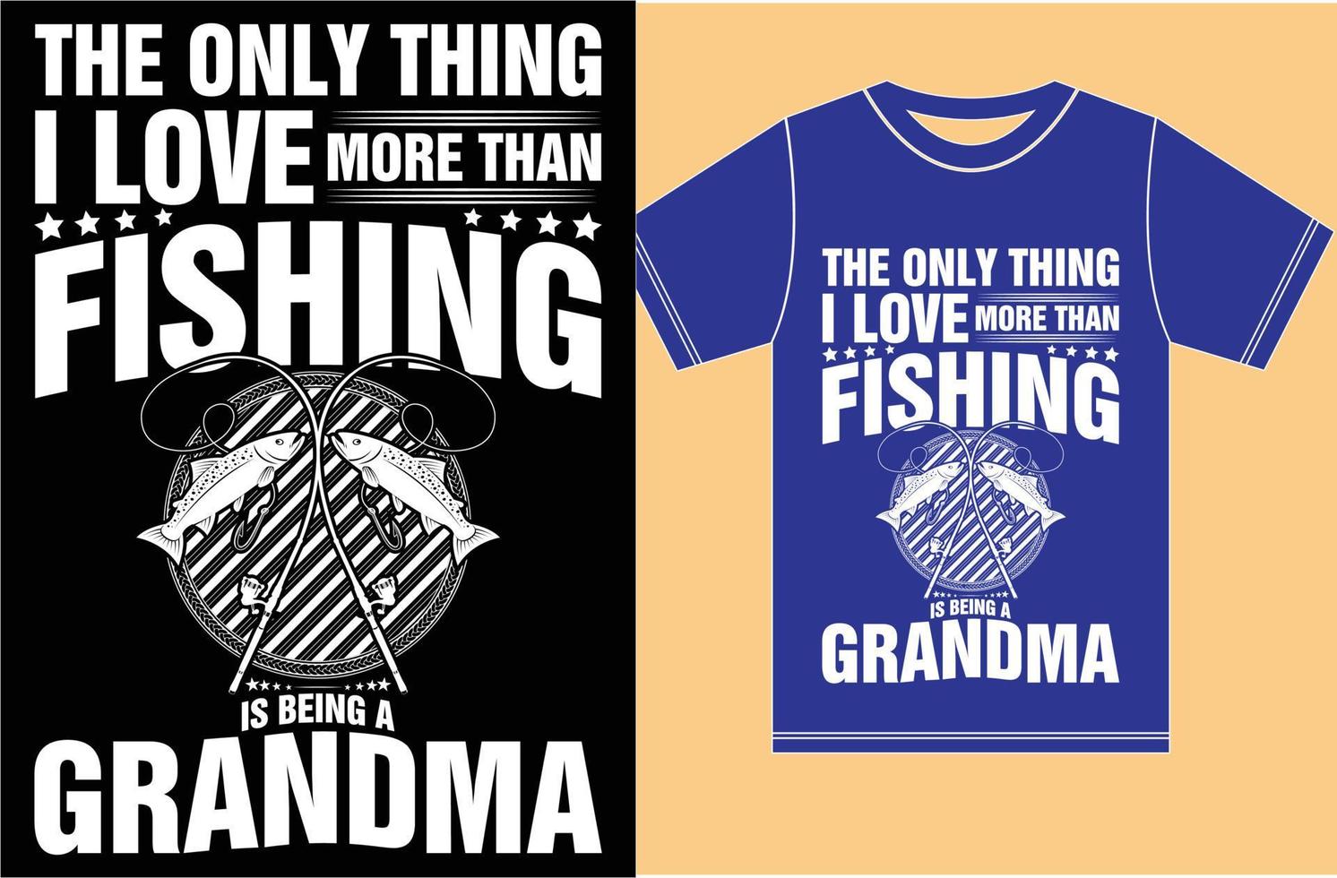 t-shirt de pêche de grand-mère. conception de t-shirt amateur de pêche. vecteur