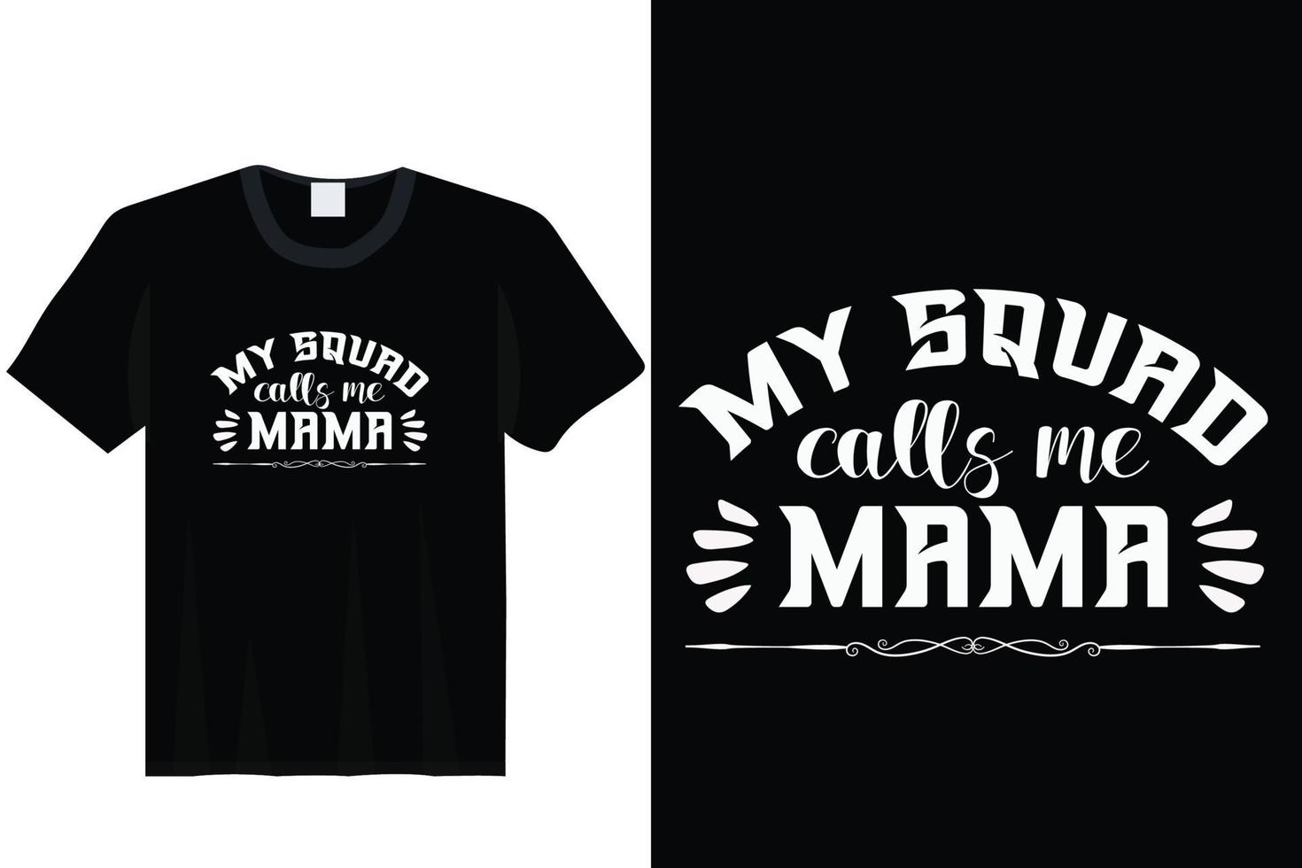 mon équipe m'appelle maman t-shirt fête des mères vecteur