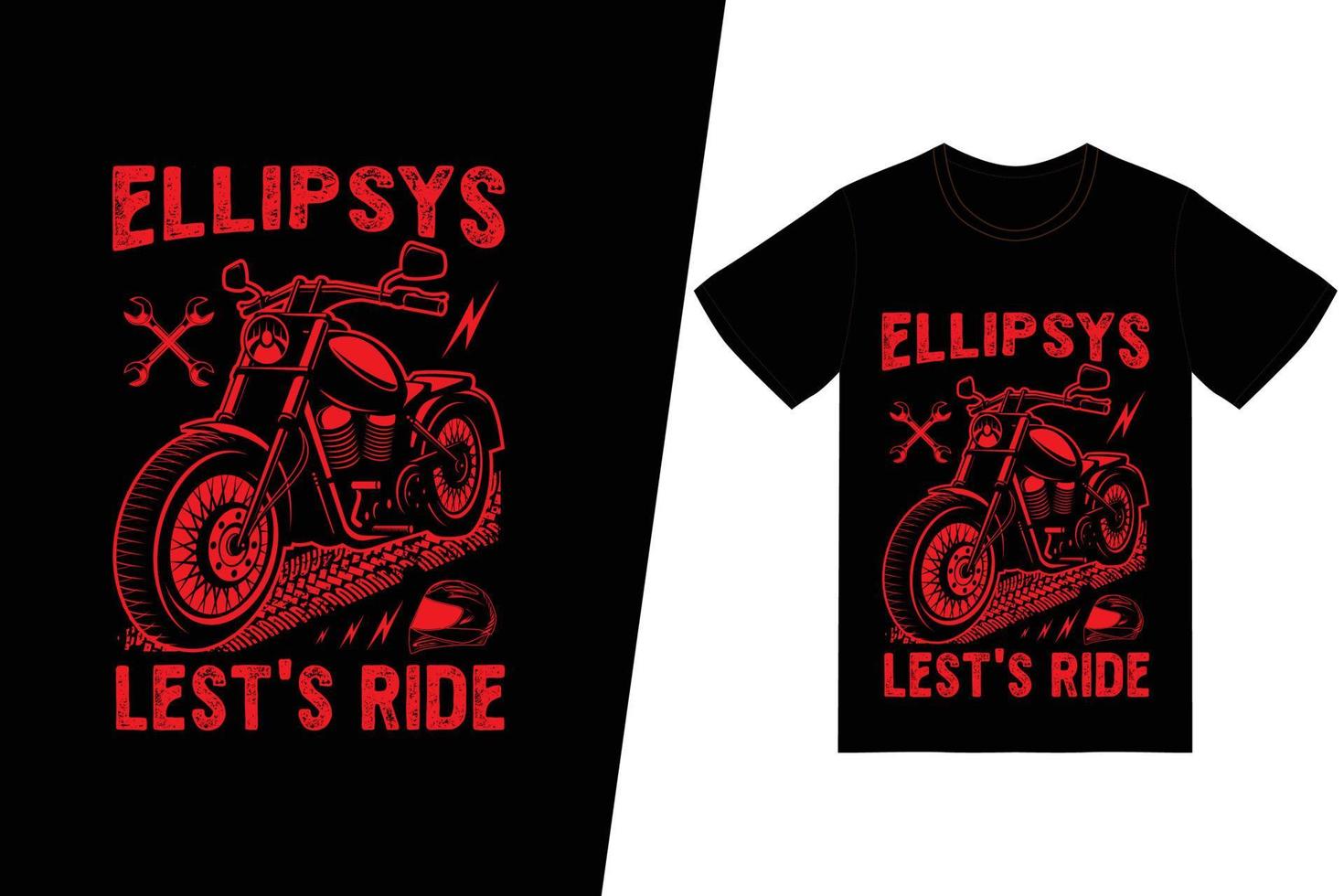 conception de t-shirt ellipsys lest's ride. vecteur de conception de t-shirt de moto. pour l'impression de t-shirts et d'autres utilisations.