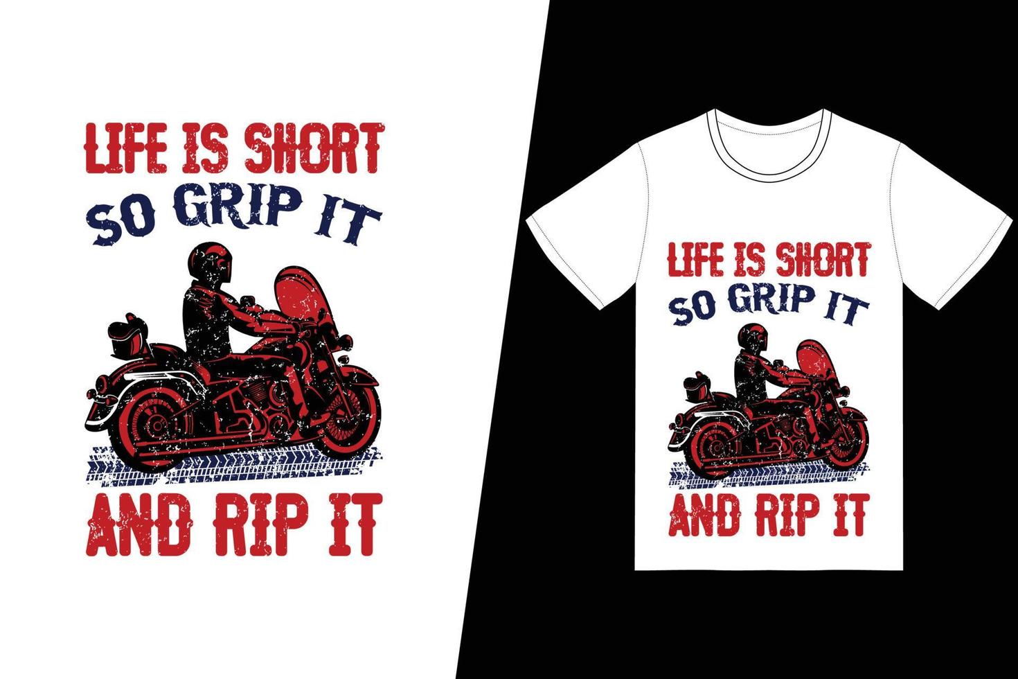 la vie est courte, alors saisissez-la et déchirez-la. vecteur de conception de t-shirt de moto. pour l'impression de t-shirts et d'autres utilisations.