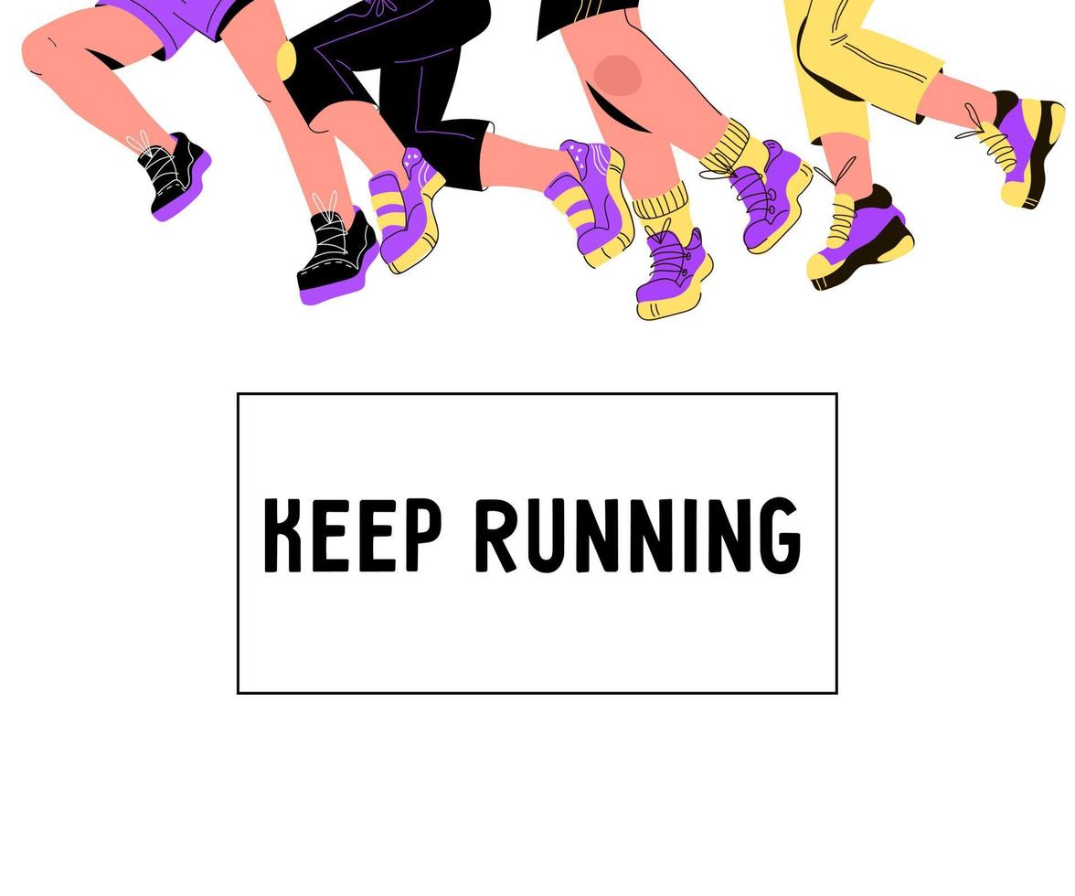 continuez à courir l'idée de bannière avec les jambes des coureurs dans les chaussures de sport, illustration de vecteur de dessin animé. exécuter une compétition ou un modèle de bannière ou d'affiche colorée brillante de marathon.