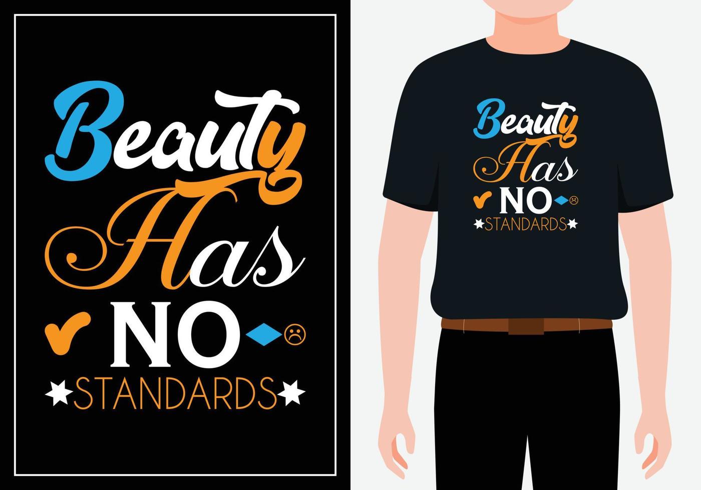 la beauté n'a pas de normes citations modernes t shirt design vecteur gratuit