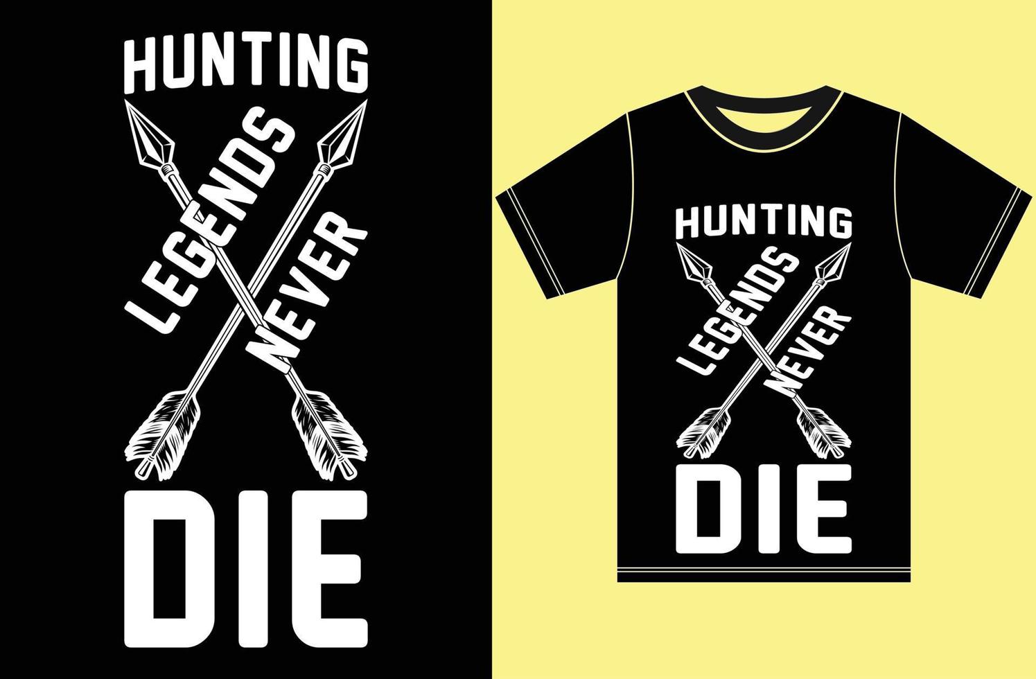 les légendes de la pêche ne meurent jamais. t-shirt de chasseur. vecteur
