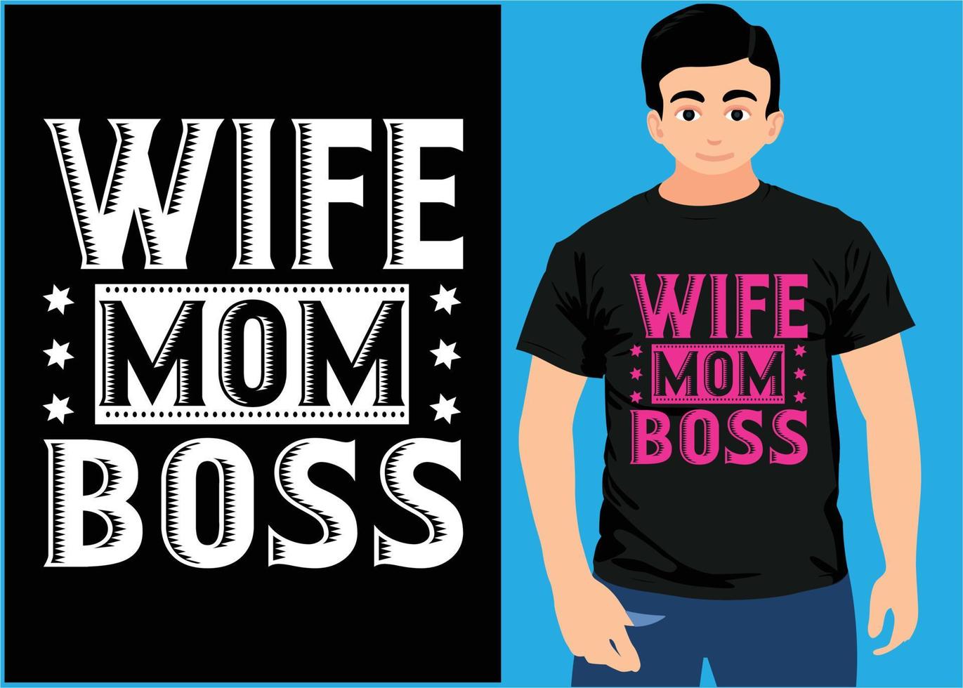 femme épouse maman patron t-shirt cadeau drôle de fête des mères. 6645629  Art vectoriel chez Vecteezy