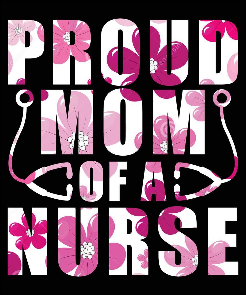 conception de t-shirt maman fière d'une infirmière vecteur