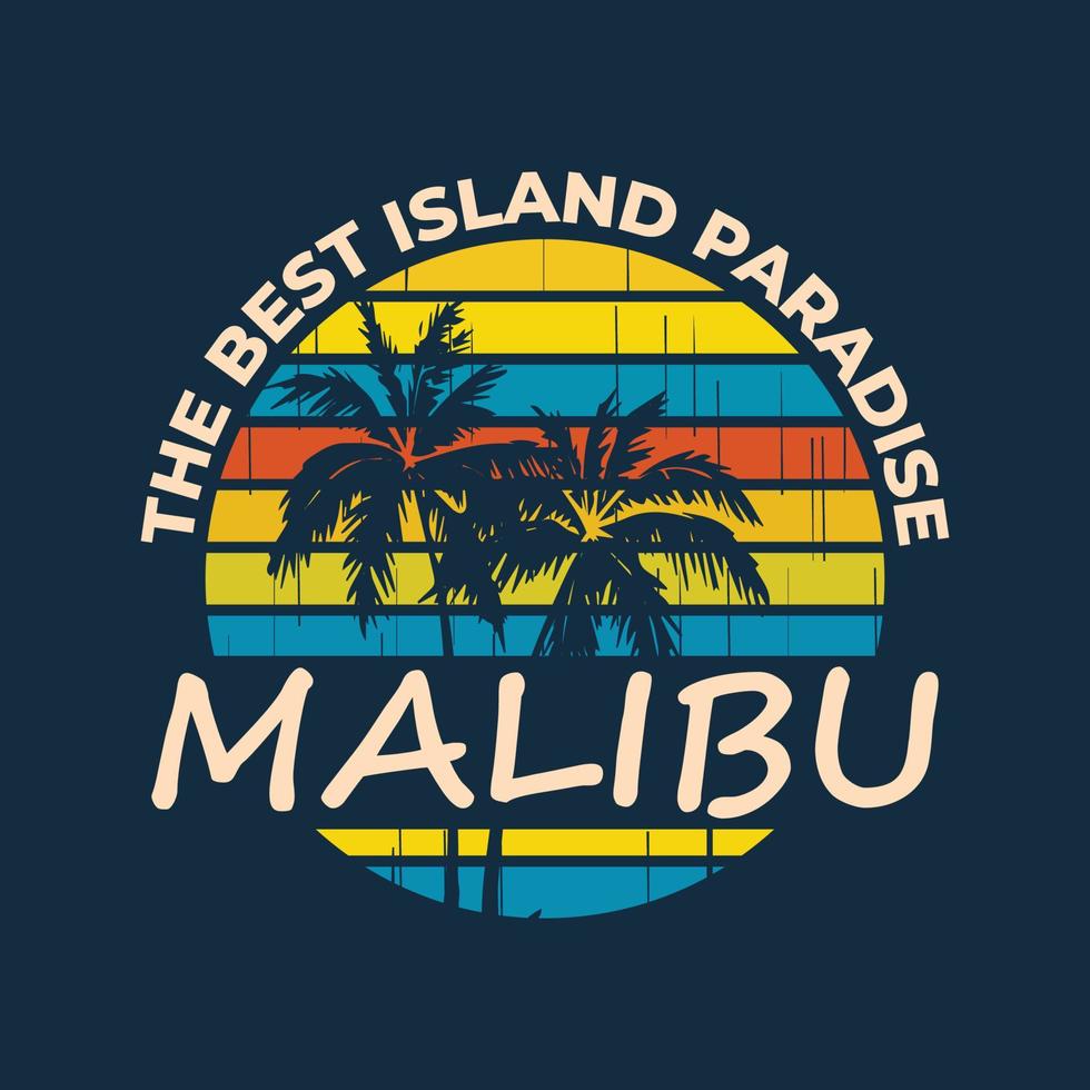 malibu beach, la meilleure île paradisiaque, californie t-shirt surf palmier rétro années 90 hommes femmes vecteur