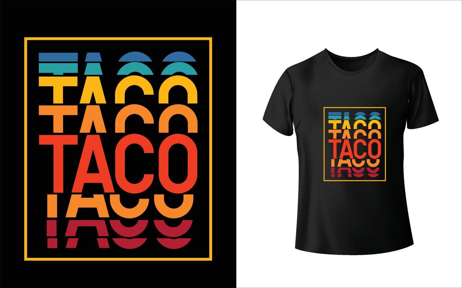 conception de t-shirt taco vecteur