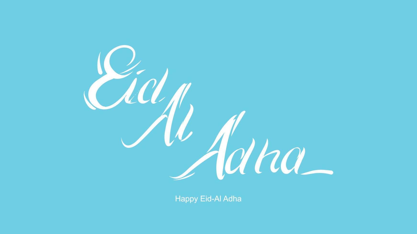 lettrage manuscrit eid al-adha. belle conception de texte pour affiche graphique, carte de voeux, etc. illustration vectorielle de salutation vecteur